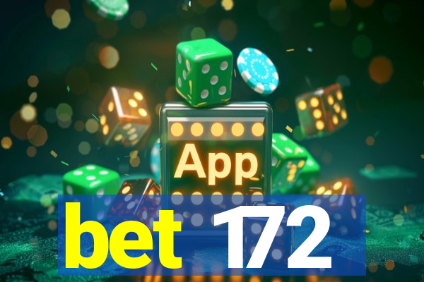 bet 172